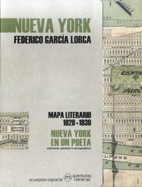MS AVENTURAS LITERARIAS, Nueva York en un poeta, Federico García Lorca - MS AVENTURAS LITERARIAS