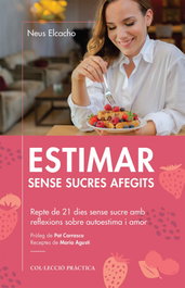 EFADOS Estimar sense sucres afegits, Neus Elcacho Rovira - EFADOS