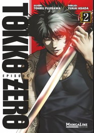 Tokko Zero 2, Tôhru Fujisawa - MANGALINE EDICIONES