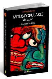 Mitos populares de Japón, Kunio Yanagita - Editorial Quaterni