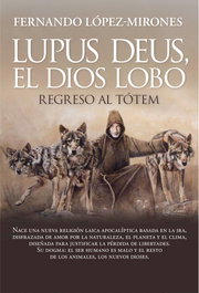 Libros en el Bolsillo, Lupus Deus, el Dios Lobo - Fernando López-Morones