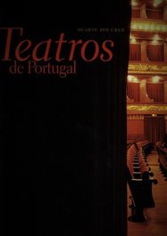 Teatros de Portugal, Duarte Ivo Cruz - EDIÇOES INAPA