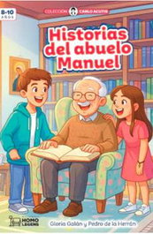 Historias del abuelo Manuel, Gloria Galán - HOMOLEGENS EDITORIAL