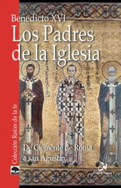 Los padres de la iglesia, Benedicto XVI - CIUDAD NUEVA