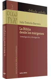La Biblia desde los márgenes, Julio César Trebolle Barrera - VERBO DIVINO