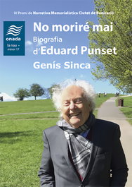 No moriré mai. Biografia d'Eduard Punset, Genís Sinca - ONADA EDICIONS