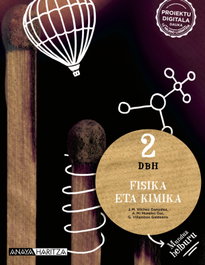 FISIKA ETA KIMIKA 2ºDBH. MUNDUA HELBURU, ANAYA HARITZA