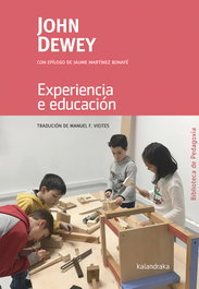 Experiencia e educación, John Dewey - KALANDRAKA