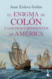El enigma de Colón y descubrimientos de América, Juan Eslava - BOOKET