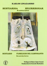 Bestiario. Florilegio del camposanto, Karlos Linazasoro - ATENEA