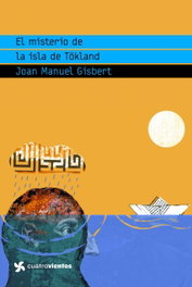 PLANETALECTOR El misterio de la isla de Tökland, Joan Manuel Gisbert - PLANETALECTOR