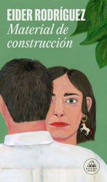 Material de construcción, Eider Rodríguez - RANDOM HOUSE