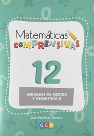 GEU Matemáticas Comprensivas 12, Martínez Romero, José - GEU