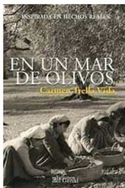EDICIONES DEL GENAL, En un mar de olivos, Carmen Trella Vida - EDICIONES DEL GENAL