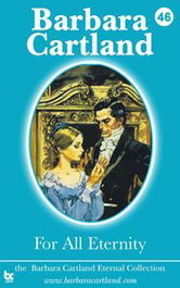 FOR ALL ETERNITY, Barbara Cartland - BARBARA CARTLAND EBOOKS (IBD)