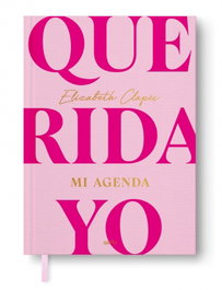 Querida yo. Mi agenda, Elisabeth Clapes - MONTENA