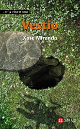 Vestio, Xosé Miranda - XERAIS