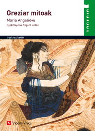 Greziar mitoak 5 tantaia bilduma, Maria Angelidou - Vicens Vives