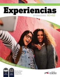 EDELSA EDISEIS, Experiencias Internacional A1 + A2. Libro del alumno - EDELSA EDISEIS