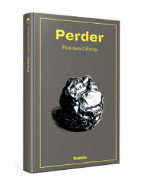 PERDER, Francisco Cabezas - Panenka