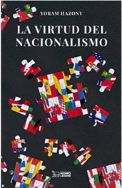 La virtud del nacionalismo, Yoram Hazony - HOMOLEGENS EDITORIAL