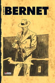 Panini España S.A. El Arte de Jordi Bernet