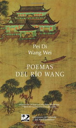 ORIENTE Y MEDITERRANEO, Poemas del río Wang, Wei, Wang - ORIENTE Y MEDITERRANEO
