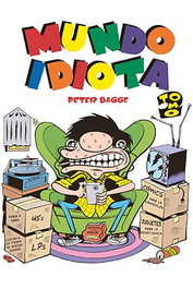 Ediciones La Cupula, S.L. Mundo Idiota Tomo 2