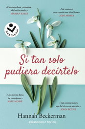 Si tan solo pudiera decírtelo, Hannah Beckerman - ROCABOLSILLO