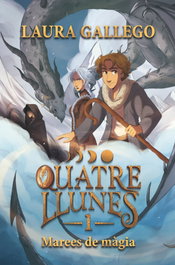 CRUILLA, Quatre llunes 1. Marees de màgia - Laura Gallego