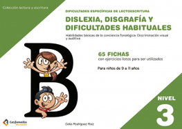 GESFOMEDIA Dislexia disgrafia y dificultades habituales, Rodríguez Ruíz, C. - GESFOMEDIA