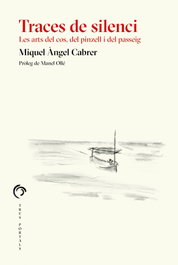 Traces de silenci, Miguel Ángel Cabrer - TRES PORTALS