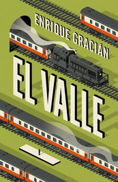 El valle, Enrique Gracian - GRIJALBO