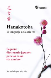 HANAKOTOBA, Alex Pler - SATORI EDICIONES
