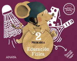 ANAYA, EDUCACIÓN FÍSICA 2ºPRIMARIA. OPERACIÓN MUNDO. ANDALUCÍA 2023