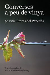 Converses a peu de vinya, Maria Rosa Ferré Galimany - PROPOSTES CULTURALS ANDAN