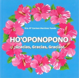 ALOHA JOY FOR LIFE HO'OPONOPONO ¡GRACIAS, GRACIAS, GRACIAS!