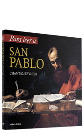 Para leer a san Pablo.(Para leer, vivir, comprender), Chantal Reynier - VERBO DIVINO