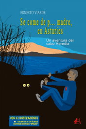Se come de p? madre, en Asturies, Ernesto Viarde - Editorial Adarve