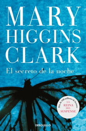 El secreto de la noche, Mary Higgins Clark - DEBOLSILLO