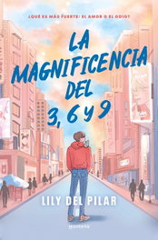 La magnificencia del 3, 6 y 9, Lily del Pilar - MONTENA