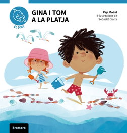 Gina i Tom a la platja, Pep Molist - Bromera Edicions