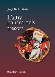 L'altra panera dels tresors, Josep Muñoz Redon - OCTAEDRO CATALAN