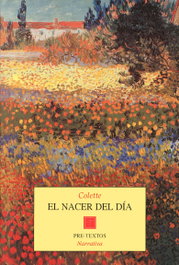 PRE-TEXTOS, El nacer del día, Colette - PRE-TEXTOS