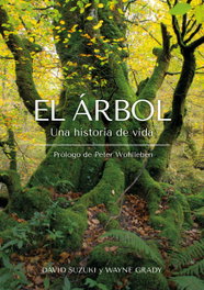 El Árbol, David Suzuki y Wayne Grady - EDITORIAL CARBRAME