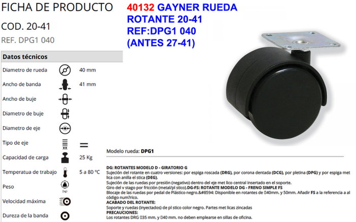 Gayner Rueda DPG1 040 (Ref: DPG1 040) 20-41 (antes 27-41) inevitable Gayner Rueda DPG1 040 (Ref: DPG1 040) 20-41 (antes 27-41) inevitable