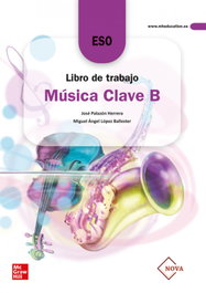 MC GRAW HILL INTERAMERICANA, MUSICA ESO CLAVE B EJER - MC GRAW HILL INTERAMERICANA
