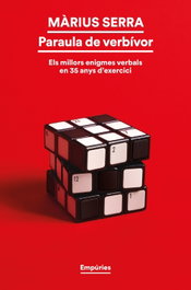Paraula de verbívor, Màrius Serra - EMPURIES