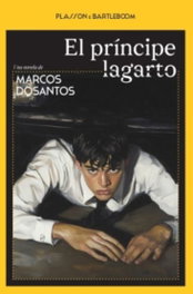 El príncipe lagarto, Marcos Dosantos - PLASSON E BARTLEBOOM