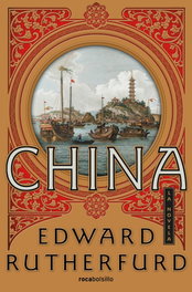 China, Edward Rutherfurd - ROCABOLSILLO
